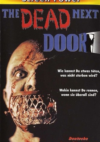 The Dead Next Door