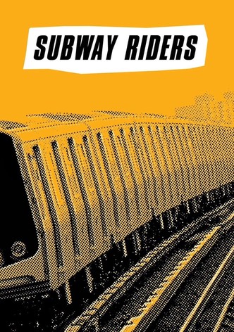 Subway Riders