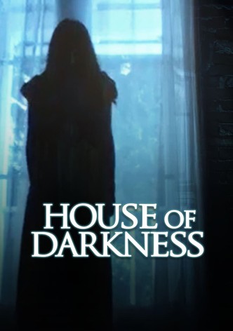 House of Darkness