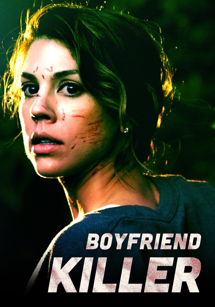 Boyfriend Killer