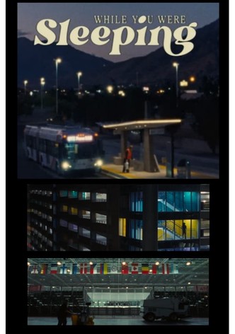 While You Were Sleeping
