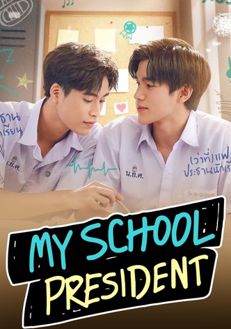 My School President