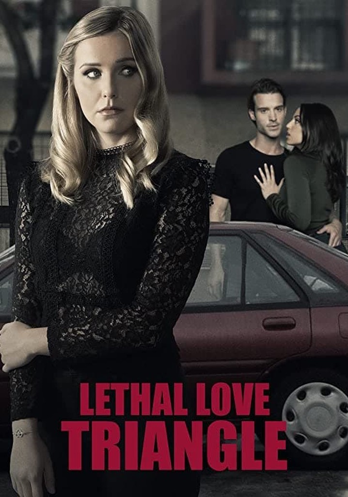 Lethal Love Triangle