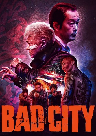 Bad City