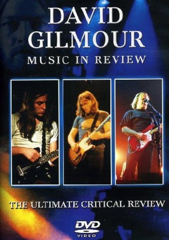 David Gilmour: Music in Review