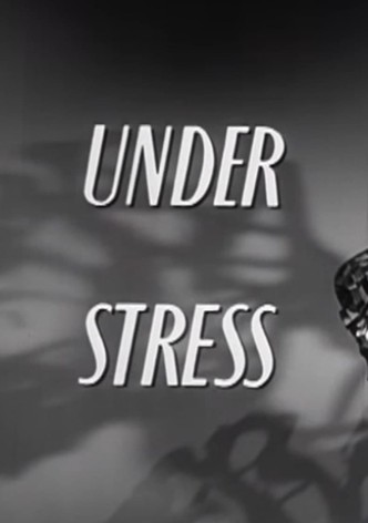 Under Stress