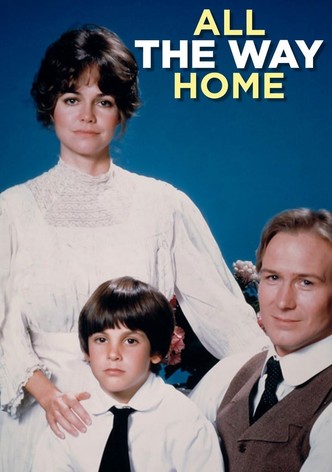 All the Way Home