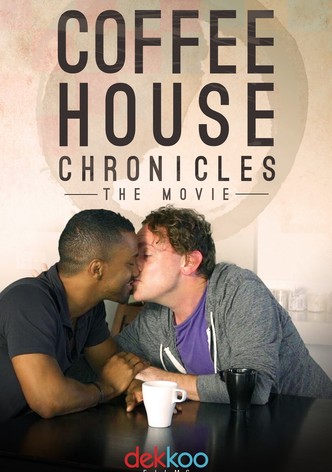 Coffee House Chronicles: O Filme