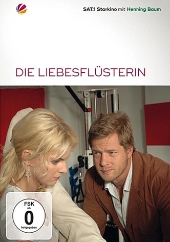 Die Liebesflüsterin