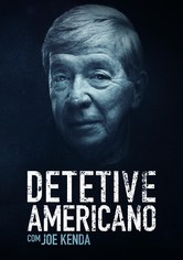 Detetive Americano com Joe Kenda