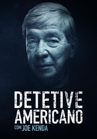 Detetive Americano com Joe Kenda
