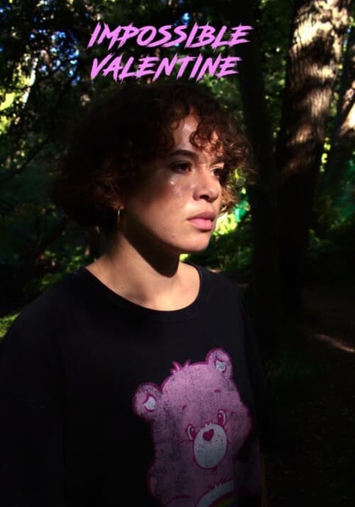 Impossible Valentine