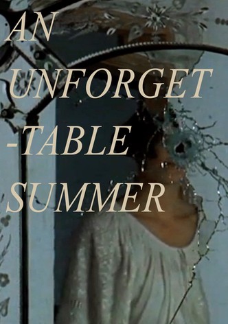 An Unforgettable Summer