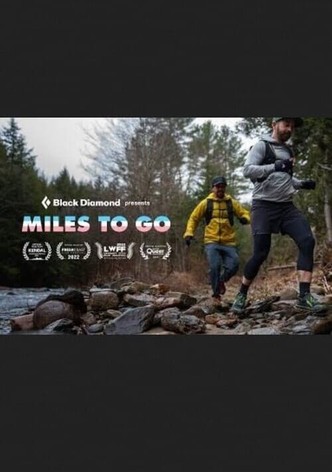Miles to Go