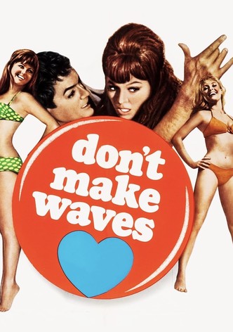 Don't Make Waves