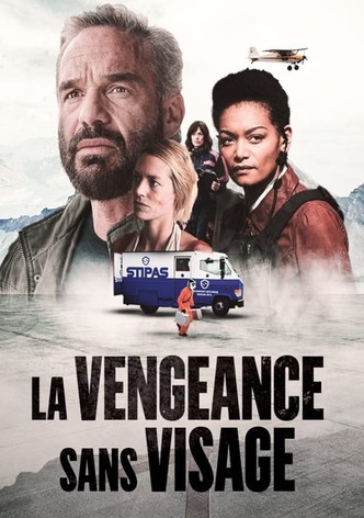 La vengeance sans visage