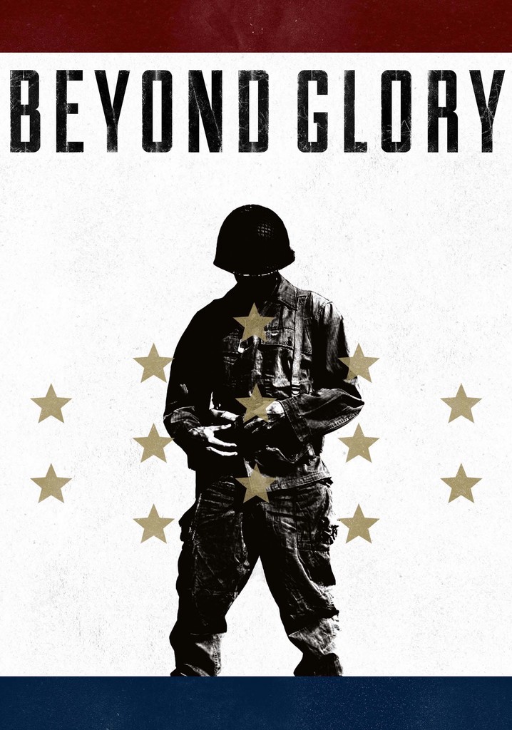 Beyond Glory
