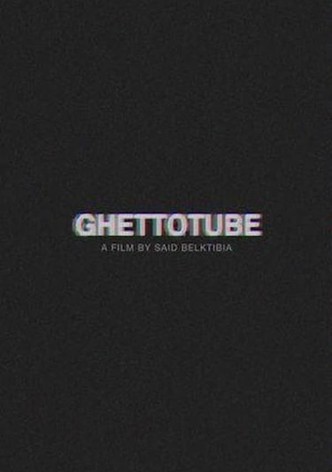 Ghettotube