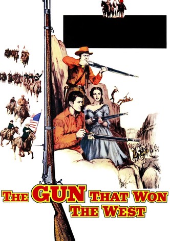 The Gun That Won the West