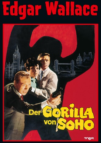 Der Gorilla von Soho