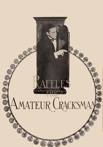 Raffles, the Amateur Cracksman