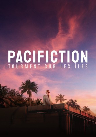 Pacifiction : Tourment sur les îles