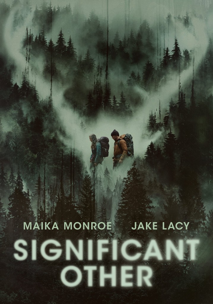 Significant Other   movie: watch streaming online