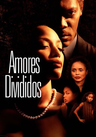 Amores Divididos