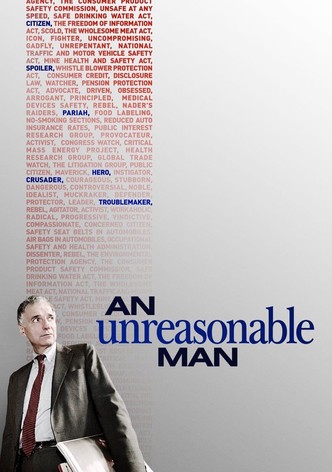 An Unreasonable Man