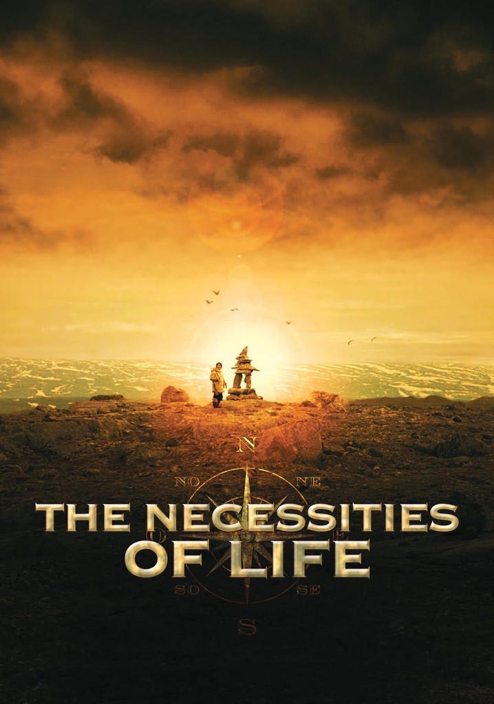 The Necessities of Life