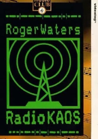Roger Waters: Radio K.A.O.S.