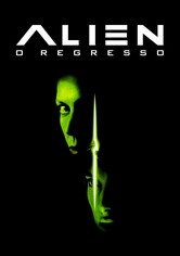 Alien: O Regresso
