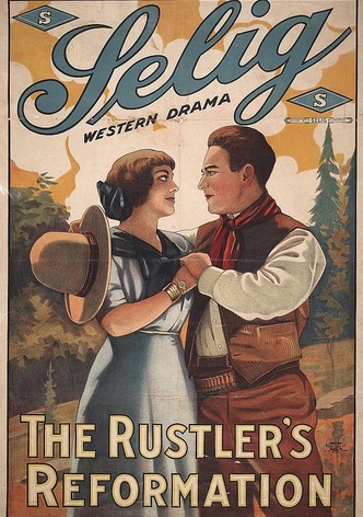 The Rustler's Reformation