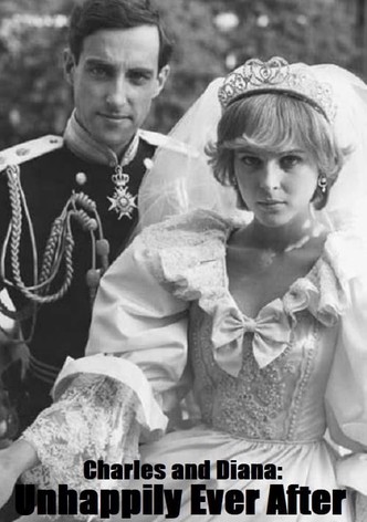 Charles and Diana: Unhappily Ever After