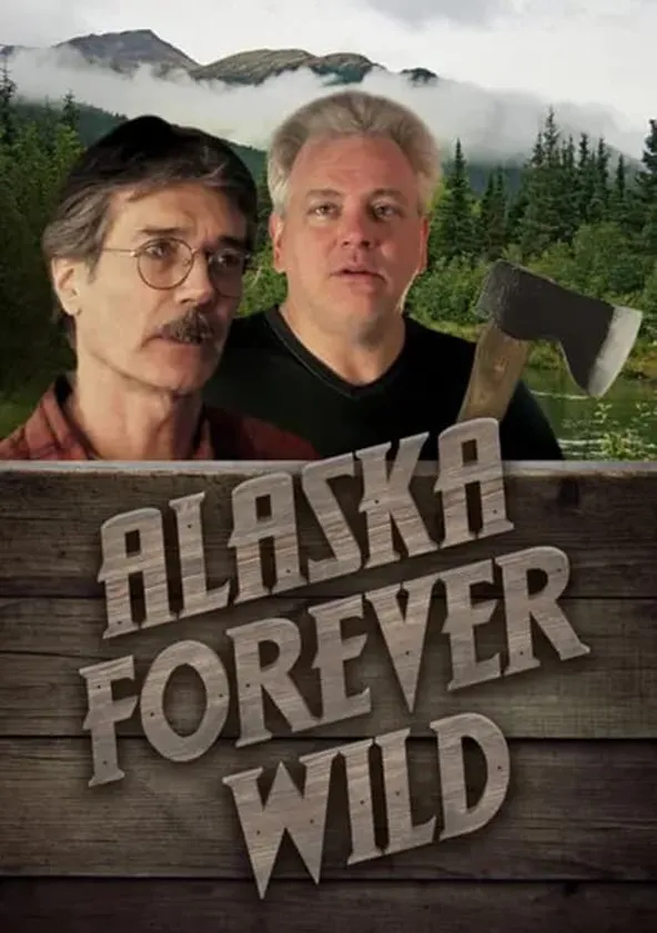 Alaska Forever Wild Película Ver Online En Español