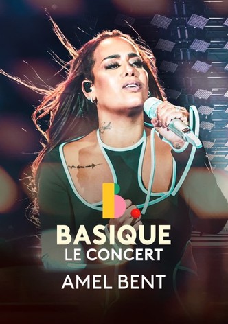 Amel Bent - Basique, le concert
