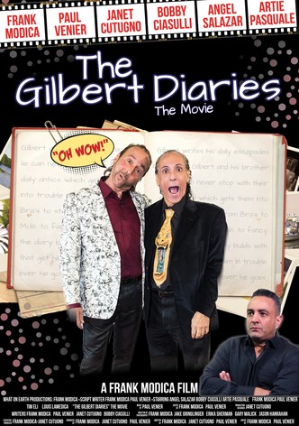 The Gilbert Diaries: The Movie