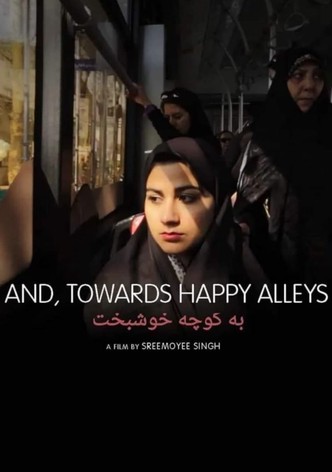 And, Towards Happy Alleys