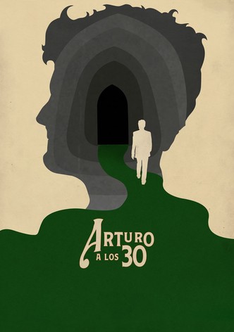 Arturo a los 30