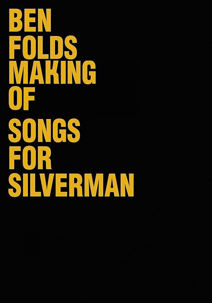 Ben Folds: The Making Of Songs For Silverman