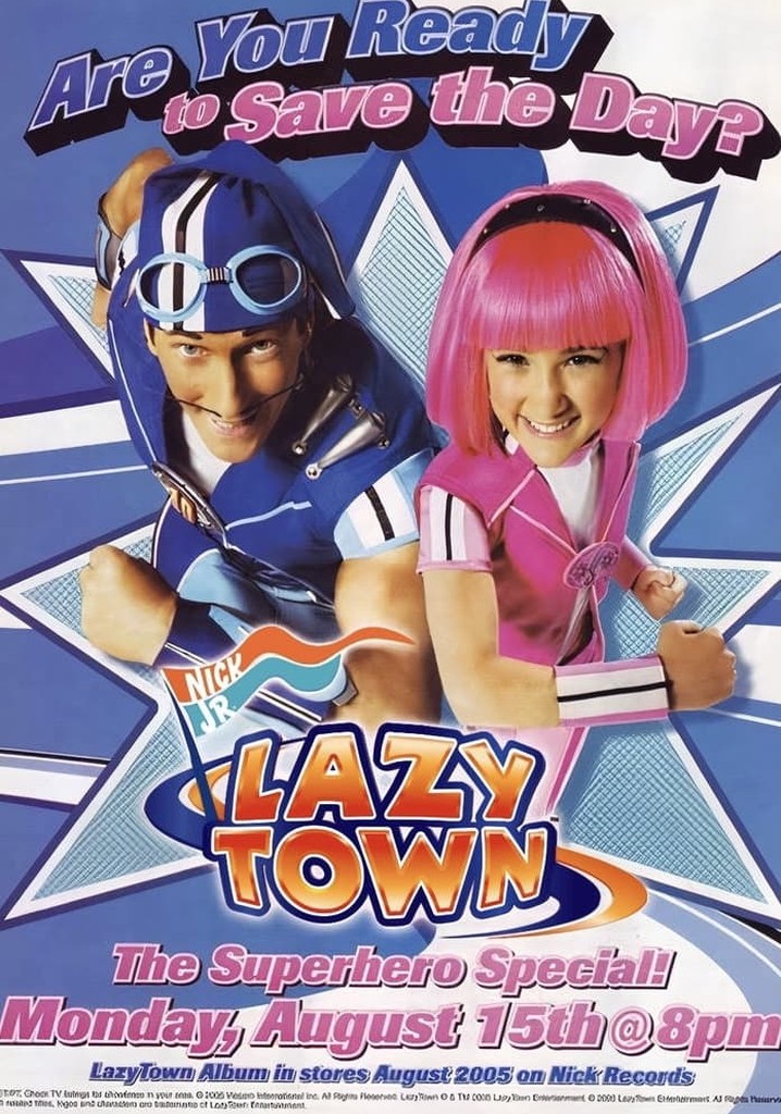 LazyTown’s New Superhero