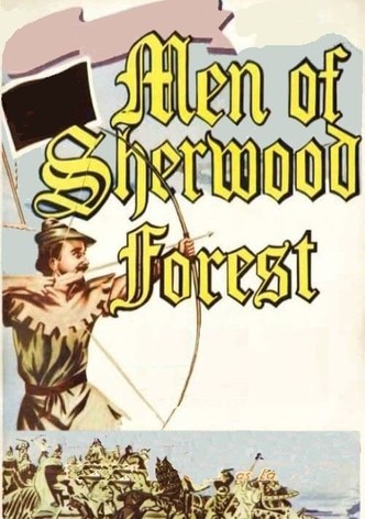 The Men of Sherwood Forest