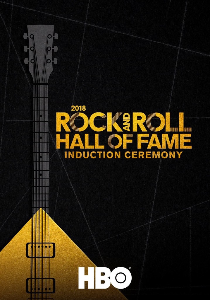 Twenty Eighteen Rock and Roll Hall of Fame Induction Ceremony