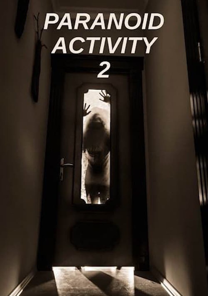 Paranoid Activity 2