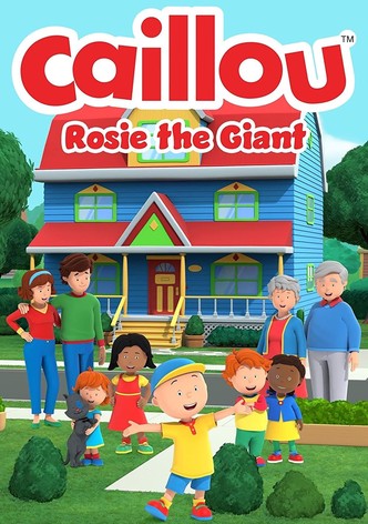 Caillou: Rosie the Giant
