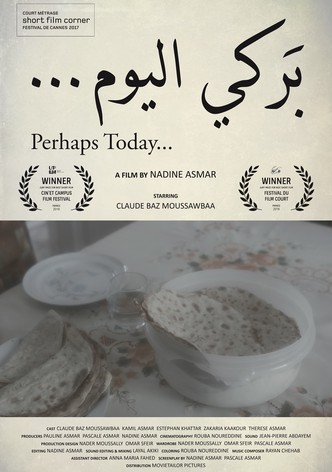 Perhaps Today...