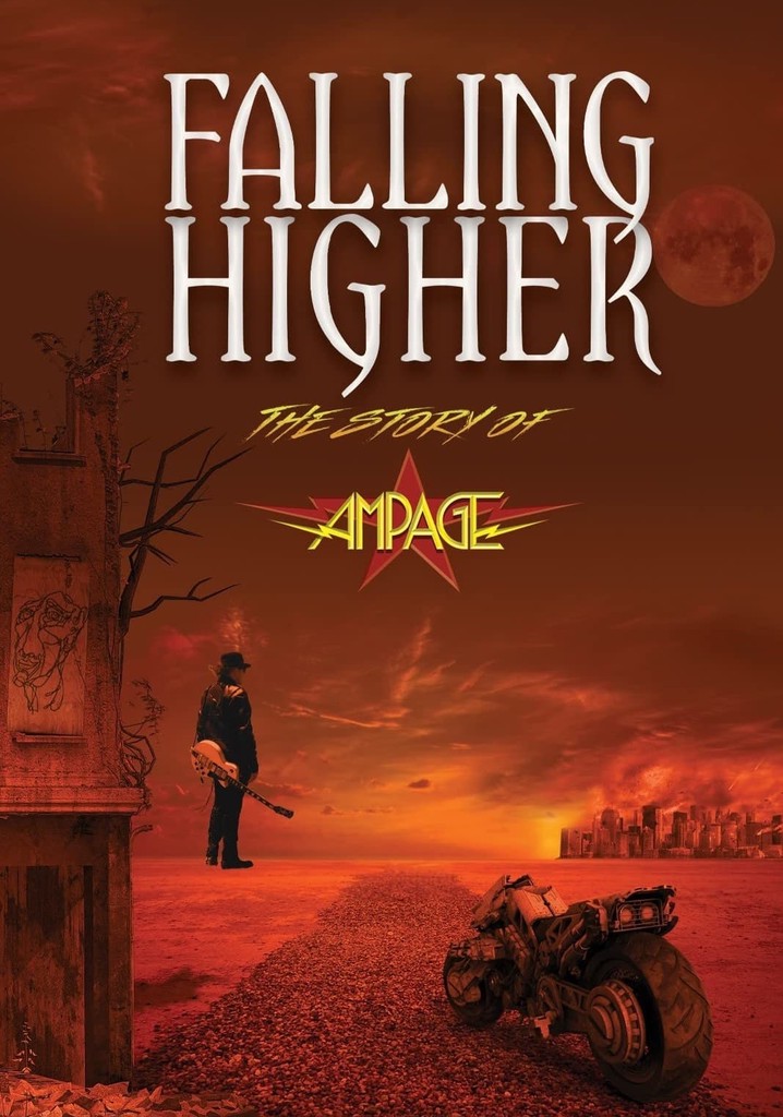 Falling Higher: The Story Of Ampage
