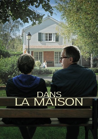 Dans la maison