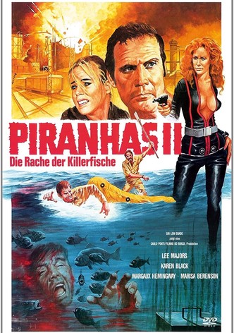 Piranhas II