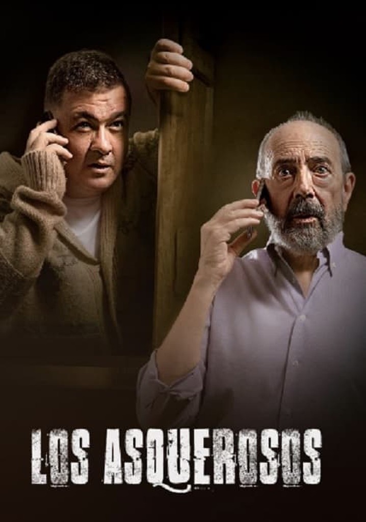 Los asquerosos